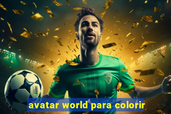 avatar world para colorir